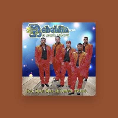 Listen to La Rebeldía de Tuzantla, watch music videos, read bio, see tour dates & more!