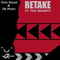 Retake (feat. Tina Ferinetti) - Single - Josh Snook & J.R Music
