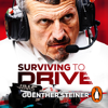 Surviving to Drive - Guenther Steiner