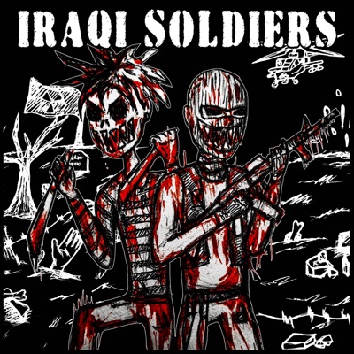IRAQI SOLDIERS (feat. snos) - Single