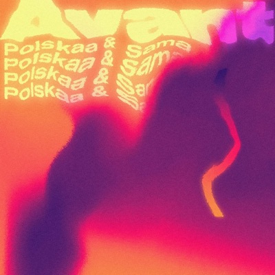 Avant (feat. SAMA) - Single