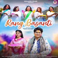 Rang Basanti - Single - Saurav Maithani & Anisha Ranghar