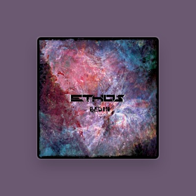 Listen to Ethos, watch music videos, read bio, see tour dates & more!