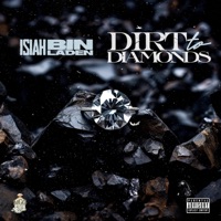 Dirt To Diamonds (feat. Marquel806) - Single - Isiah Binladen
