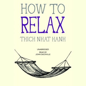 How to Relax (Mindfulness Essentials)