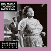 I'm Feeling Alright - Big Mama Thornton