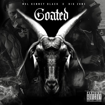 Goated (feat. NxL Kenney Black) - Single