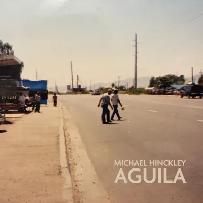 Listen to Aguila - EP by Michael Hinckley