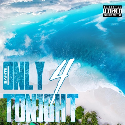 Only4Tonight - Single