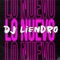 Si Tu Novio No Te Mamá El Culo - DJ Liendro lyrics
