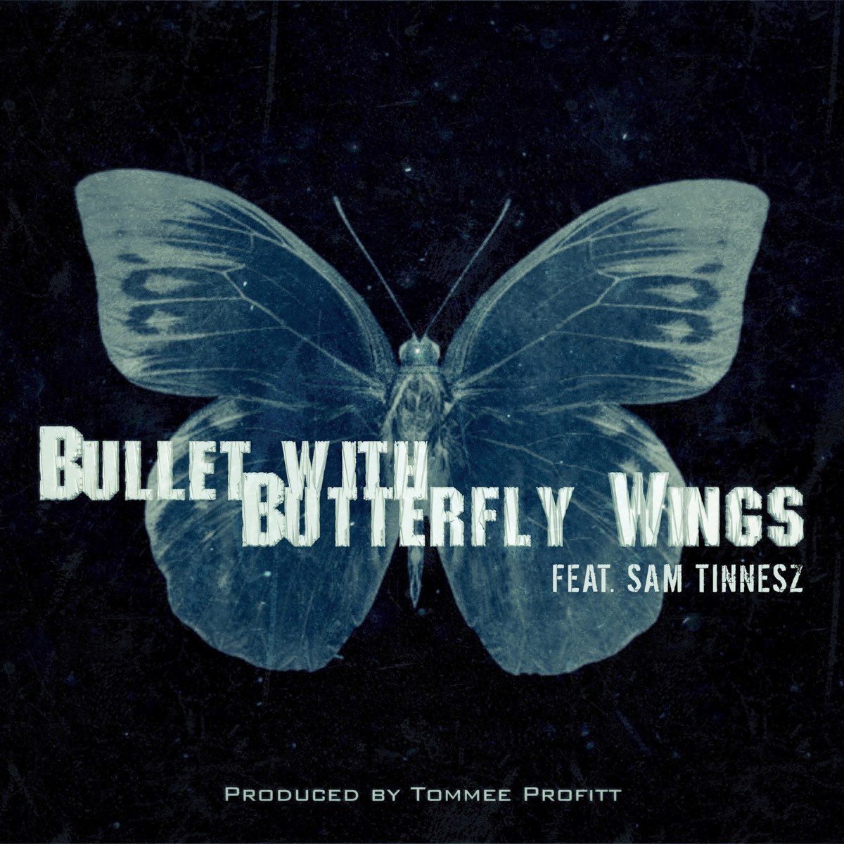 Bullet with Butterfly Wings (feat. Sam Tinnesz) - Single》- Tommee ...