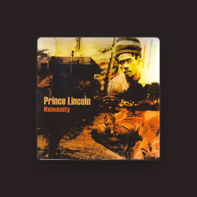 Listen to Prince Lincoln, watch music videos, read bio, see tour dates & more!
