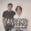 Tanpamu (feat. Mch Haniko) - Single