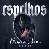 Espelhos - Single - NINA DO SOM & Track Room