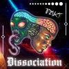 Dissociation DISTOPIK007 - Single