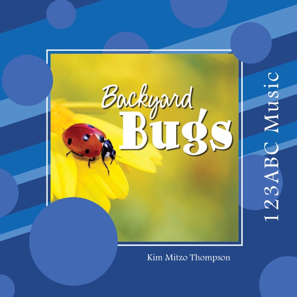 Backyard Bugs - EP