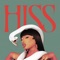 HISS (chopped ‘n screwed) - Megan Thee Stallion lyrics