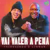 VAI VALER A PENA