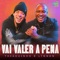 Vai Valer a Pena (feat. Mousik) artwork