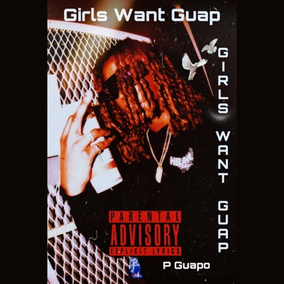 Girls Want Guap