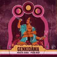 Genkidama - Single - Masta Quba & Pech Beef