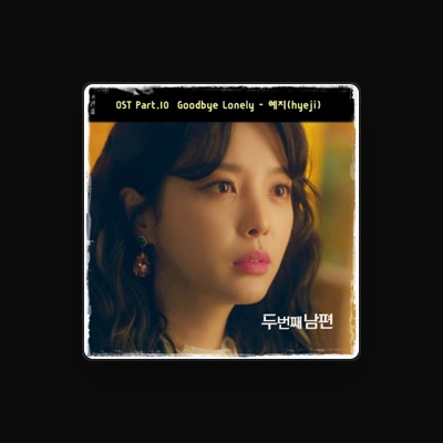 Listen to hyeji, watch music videos, read bio, see tour dates & more!