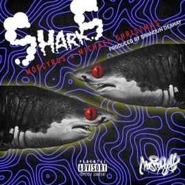 Sharks (feat. Michael Christmas & Brandun DeShay) Moecyrus