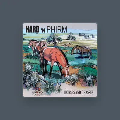 Listen to Hard 'N Phirm, watch music videos, read bio, see tour dates & more!
