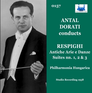 Respighi: Antiche danze et arie per liuto, Suite Nos. 1–3 (Remastered 2023)