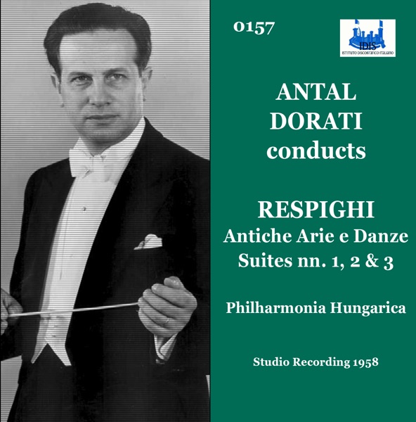 Respighi: Antiche danze et arie per liuto, Suite Nos. 1–3 (Remastered 2023)