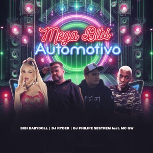 Mega Bibi Automotivo (feat. Mc Gw)