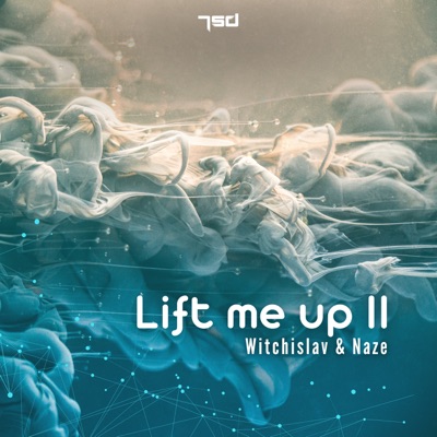 Lift Me Up II - Single