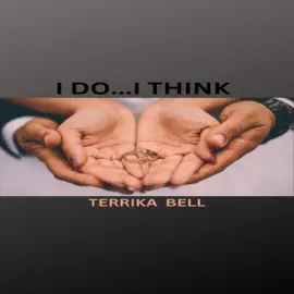 I Do...I Think (Unabridged)