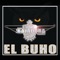 EL BUHO (BANDA) - Banda La Bajadora de Los Angeles lyrics