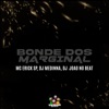 Bonde dos Marginal - Single