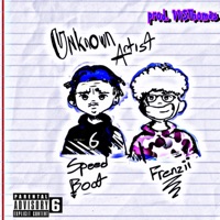 Unknown Artist - EP - SpeedBoatt & Frenzii