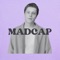 Madcap - Stubbs lyrics