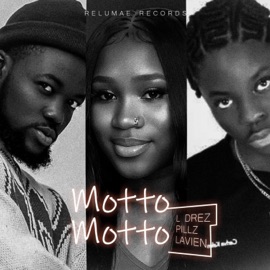 Motto Motto (feat. Pillz, Lavien & L’Drez) Relumae Records Presents Liberia