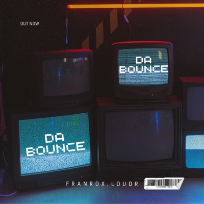 Da Bounce (feat. Loudr) - Single
