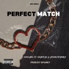 Perfect match (feat. Shantai & Ayomispanky) - Single