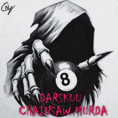 CHAINSAW MURDA (feat. Chainsaw Murda) - Single