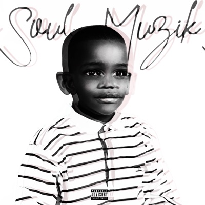 Soul Muzik - EP