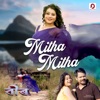 Mitha Mitha - Single