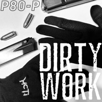 Dirty Work - Single - P80-P