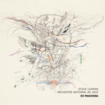 Steve Lehman & Orchestre National de Jazz - Jeux d'Anches