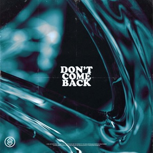Don't Come Back (Extended Mix)