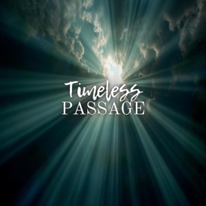 Timeless Passage - EP