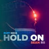 HOLD ON (feat. Sean Rii) - Single