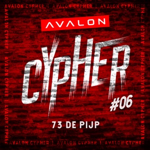 Avalon Cypher #6 (feat. 73 De Pijp) - Single