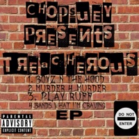 Treacherous - EP - Chopsuey